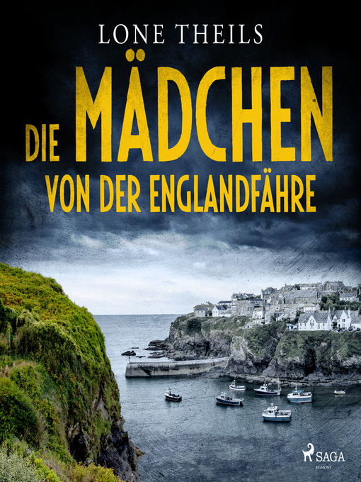 Title details for Die Mädchen von der Englandfähre--Ein Fall für Journalistin Nora Sand, Band 1 by Lone Theils - Available